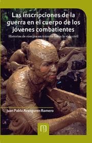 Cover von Las inscripciones de la guerra en el cuerpo de los jóvenes combatientes