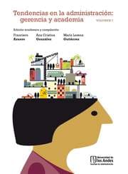 Cover von Tendencias en la administración: gerencia y academia Vol. I