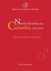 Cover von Novela histórica en Colombia, 1988-2008
