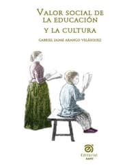 Cover von Valor social de la educación y la cultura