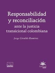 Cover von Responsabilidad y reconciliación ante la justicia transicional colombiana