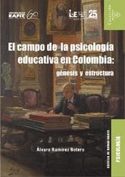 Cover von El campo de la psicología educativa en Colombia: génesis y estructura