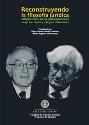 Cover von Reconstruyendo la filosofía jurídica.