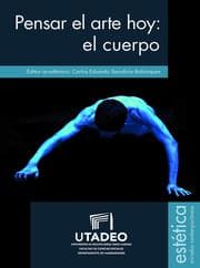 Cover von Pensar el arte hoy: el cuerpo