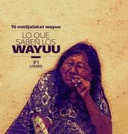 Cover von Tu¿ natu¿jalakat wayuu - Lo que saben los wayuu