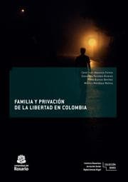Cover von Familia y privación de la libertad en Colombia