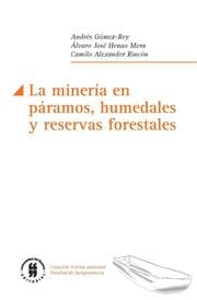 Cover von La minería en páramos, humedales y reservas forestales