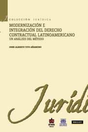 Cover von Modernización e integración del Derecho Contractual latinoamericano. Un análisis del método
