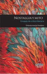 Cover von Nostalgia y mito: ensayos de crítica literaria
