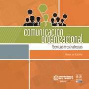 Cover von Comunicación organizacional.Técnicas y estrategias