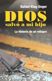 Cover von Dios salvo¿ a mi hijo