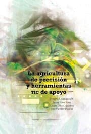 Cover von La agricultura de precisión y herramientas TIC de apoyo