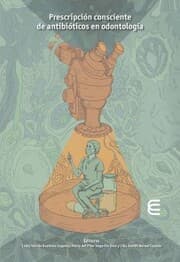 Cover von Prescripción consciente de antibióticos en odontología