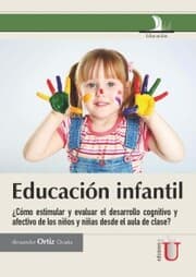 Cover von Educación infantil Cómo estimular y evaluar el desarrollo cognitivo y afectivo de los niños y niñas desde el aula de clase?