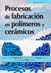 Cover von Procesos de fabricación en polímeros y cerámicos