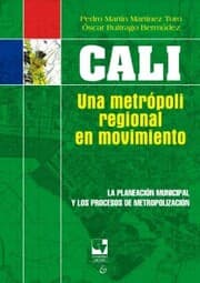 Cover von Cali: una metrópoli regional en movimiento