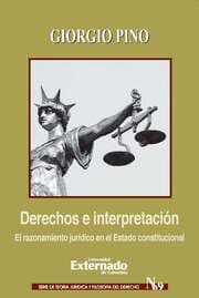 Cover von Derechos e interpretación El razonamiento jurídico en el Estado constitucional