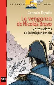 Cover von La venganza de Nicolás Bravo y otros relatos [Plan Lector Juvenil]