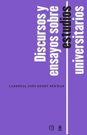 Cover von Discursos y ensayos sobre estudios universitarios