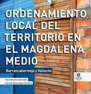 Cover von Ordenamiento local del territorio en el Magdalena Medio