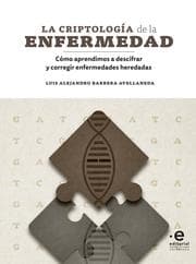 Cover von La criptología de la enfermedad