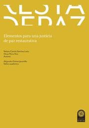 Cover von Elementos para una justicia de paz restaurativa