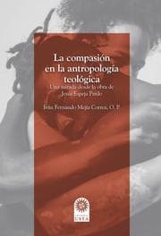 Cover von La compasión en la antropología teológica.