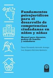 Cover von Fundamentos psicojurídicos para el desarrollo de competencias ciudadanas en niños y niñas