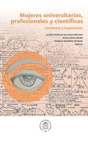 Cover von Mujeres universitarias, profesionales y científicas