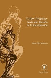 Cover von Gilles Deleuze: hacia una filosofia de la individuación