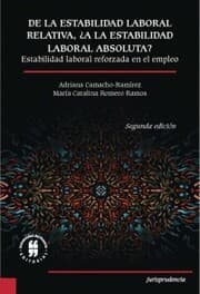 Cover von De la estabilidad laboral relativa a la estabilidad laboral absoluta?
