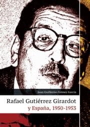 Cover von Rafael Gutiérrez Girardot y España, 1950-1953