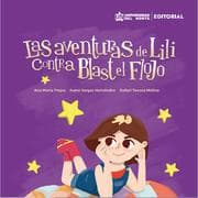 Cover von Las aventuras de Lili contra Blast el Flojo