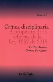 Cover von Crítica disciplinaria A propósito de la reforma de la Ley 1952 de 2019. Tomo II