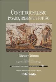 Cover von Constitucionalismo, pasado, presente y futuro