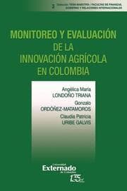 Cover von Monitoreo y evaluación de la innovación agrícola en Colombia
