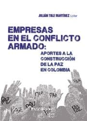 Cover von Empresas en el Conflicto Armado : Aportes a la Construcción de la paz en Colombia