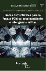 Cover von Líneas estructurales para la fuerza pública: medio ambiente e inteligencia militar