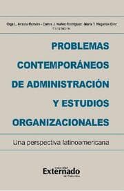Cover von Problemas contemporáneos de administración y estudios organizacionales. Una perspectiva latinoamericana