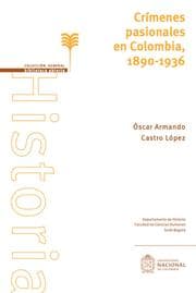 Cover von Crímenes pasionales en Colombia, 1890-1936