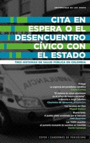 Cover von Cita en espera o el desencuentro cívico con el Estado