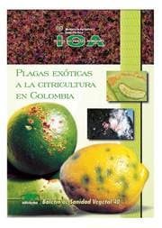 Cover von Plagas exóticas a la citricultura en Colombia