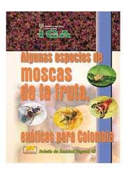 Cover von Algunas especies de moscas de la fruta, exóticas para Colombia