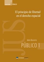 Cover von El principio de libertad en el derecho espacial