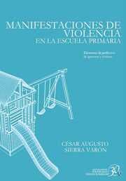 Cover von Manifestaciones de violencia en la escuela primaria