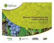 Cover von Manejo fitosanitario del cultivo de la vid (vitis vinifera y V.labrusca) medidas para la temporada invernal