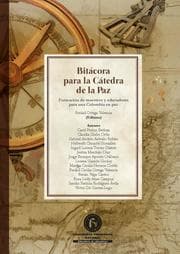 Cover von Bitácora para la Cátedra de la Paz