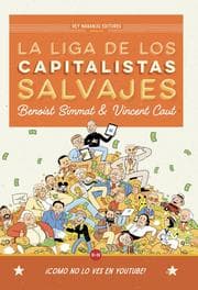 Cover von La Liga de los Capitalistas Salvajes