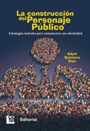 Cover von La construcción del personaje público