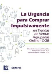 Cover von La urgencia para comprar impulsivamente en tiendas de ventas agrupadas online - OGB